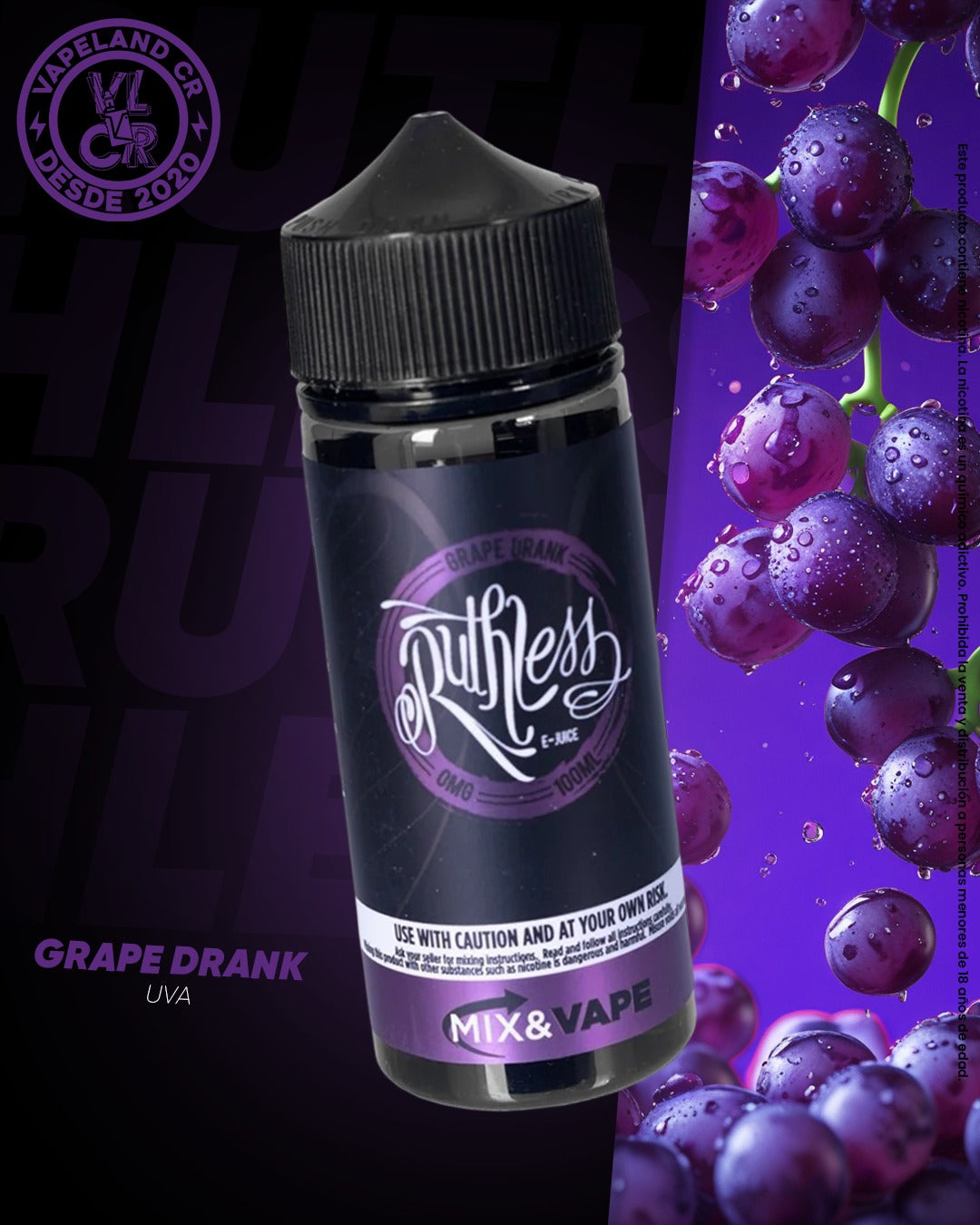 Ruthless Grape Drank 3mg y 6mg.