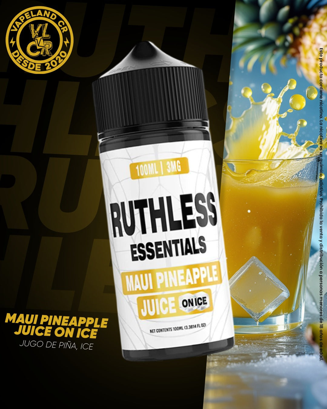 Ruthless Essentials Maui Pineapple Juice On Ice 3mg.
