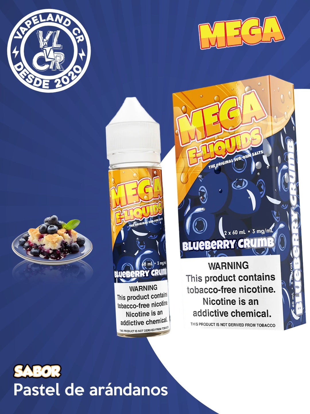 Mega Blueberry Crumb 3mg y 6mg.