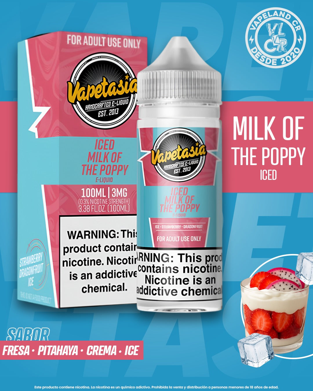 Vapetasia Iced Milk Of The Poppy 3mg y 6mg.