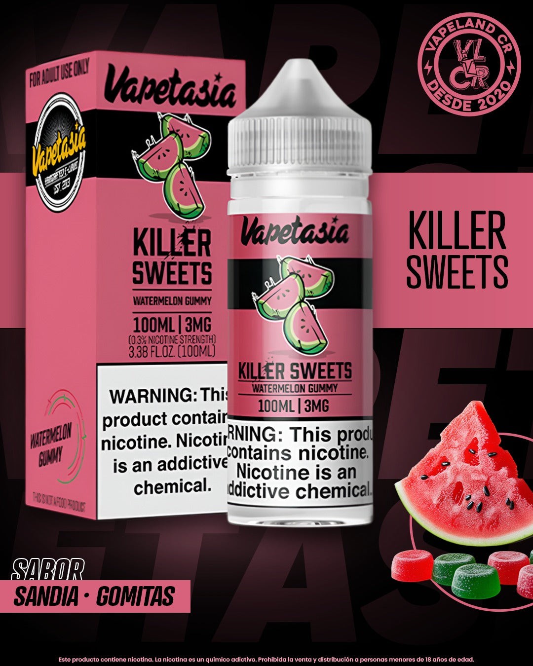 Vapetasia Killer Sweets Watermelon Gummy 3mg y 6mg.