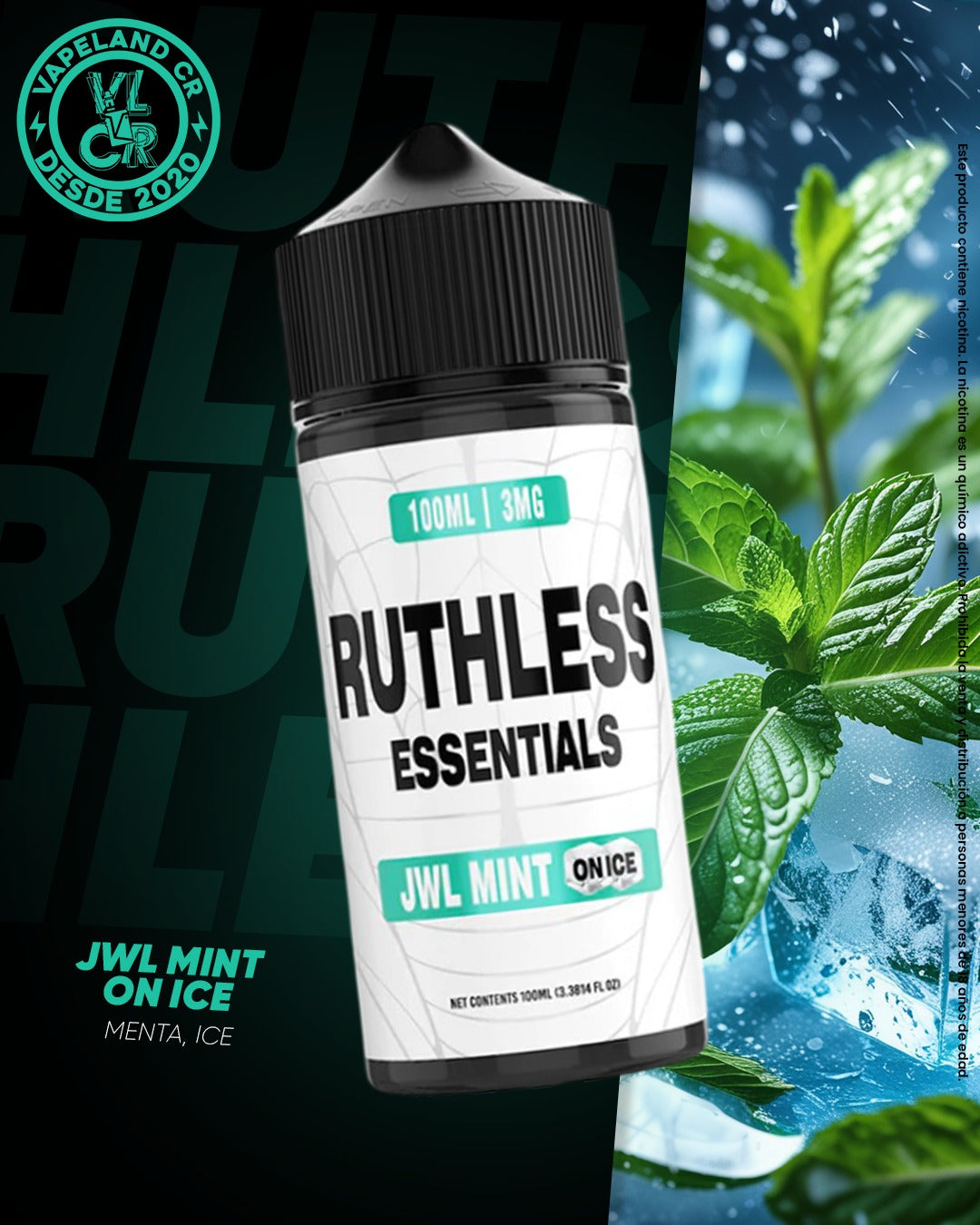 Ruthless Essentials JWL Mint On Ice 6mg.