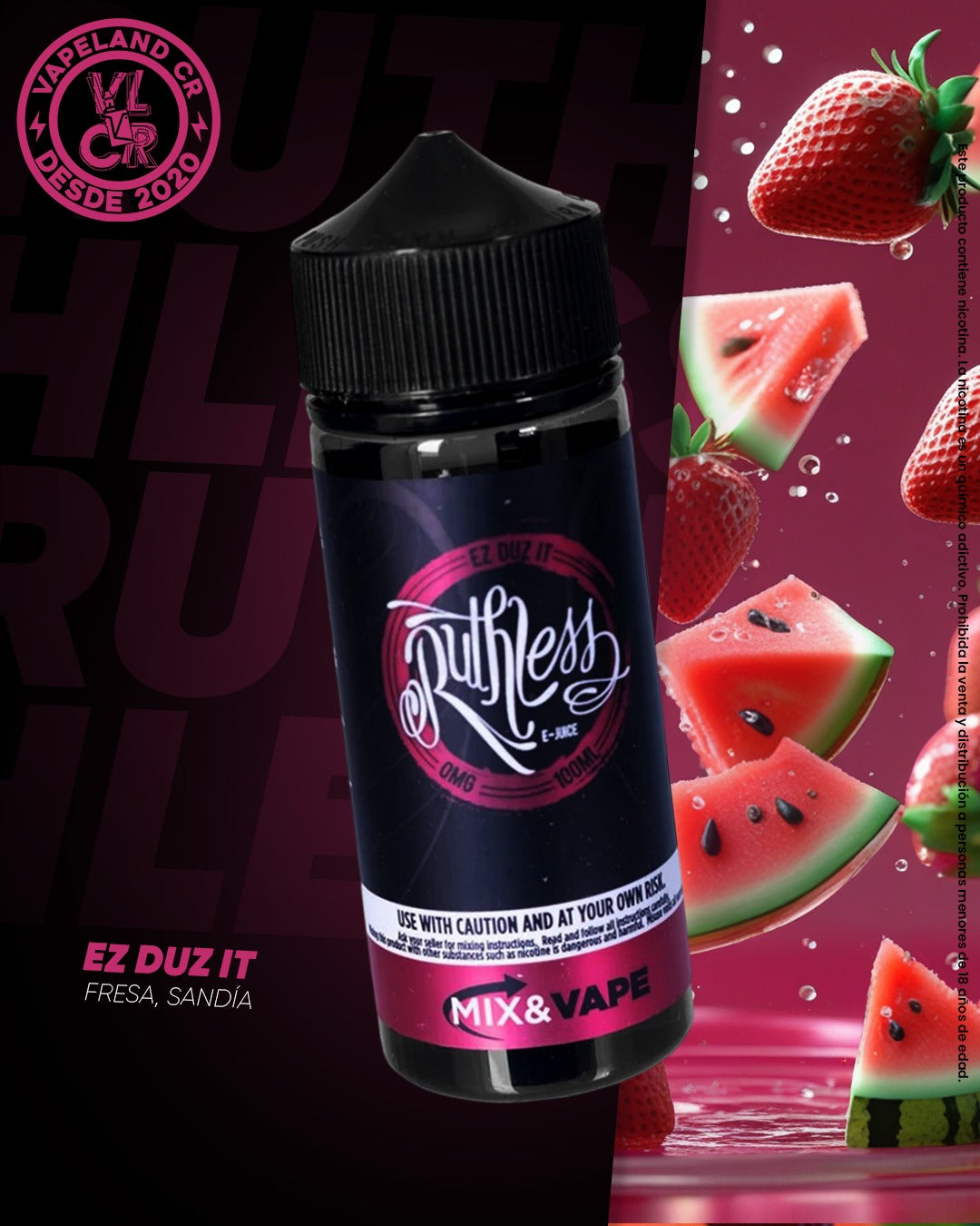 Ruthless Ez Duz It 3mg y 6mg.