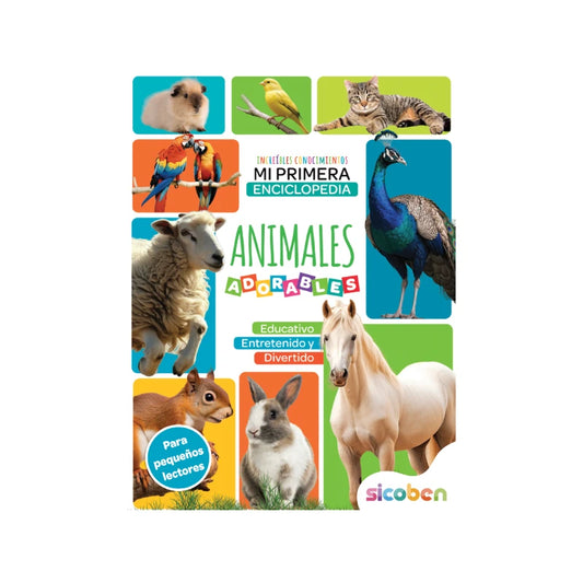 Increíbles Conocimientos Mi Primera Enciclopedia Animales Adorables.