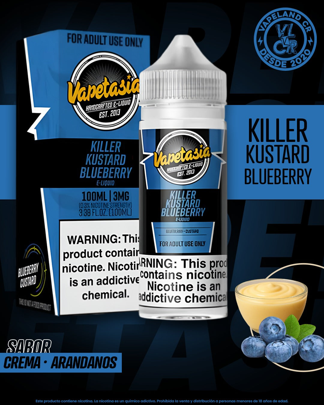 Vapetasia Killer Kustard Blueberry 3mg y 6mg.