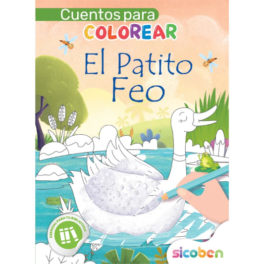 Libro Cuentos para Colorear El Patito Feo Sicoben.