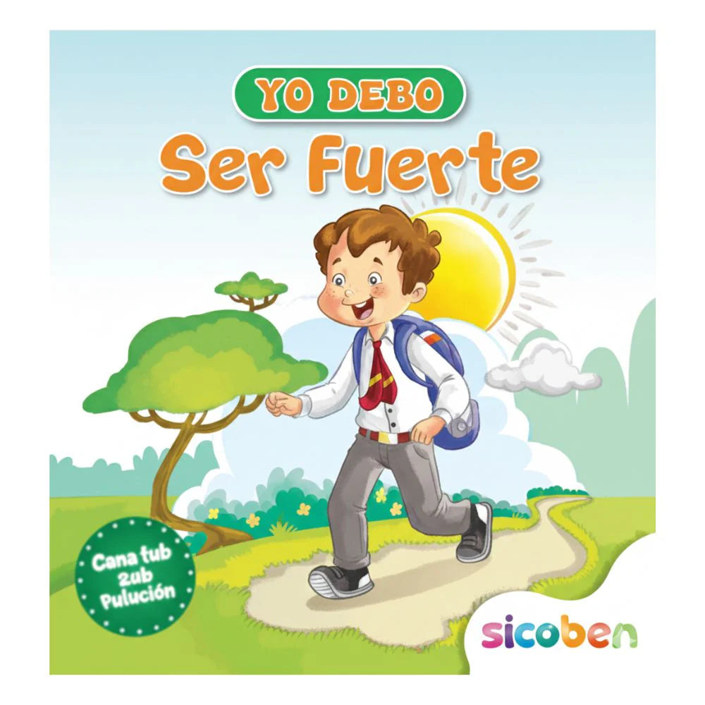 Libro Yo Debo Ser Fuerte Sicoben.
