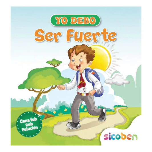 Libro Yo Debo Ser Fuerte Sicoben.