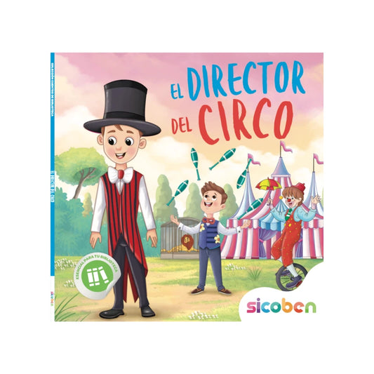 Libro de Cuento El Director Del Circo Sicoben.