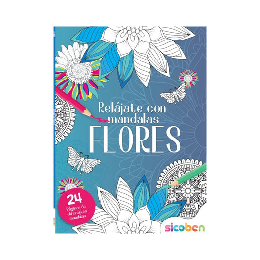 Libro para Colorear Relájate con Mándalas Flores Sicoben.