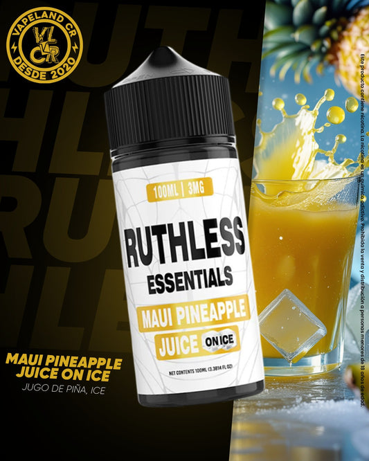 Ruthless Essentials Maui Pineapple Juice On Ice 3mg.