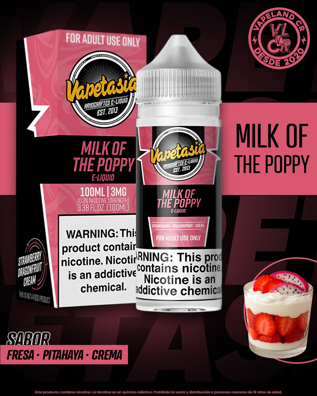 Vapetasia Milk Of The Poppy 3mg y 6mg.