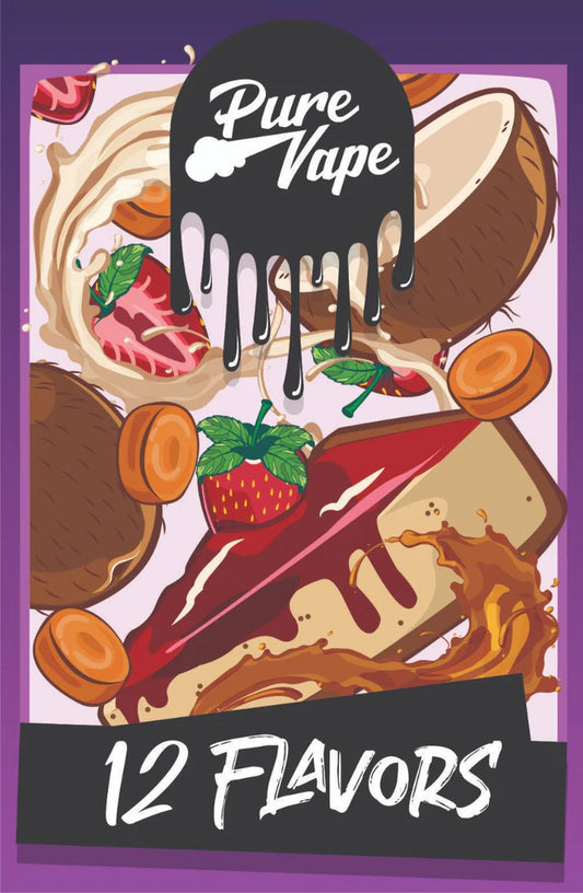 Pure Vape 12 Flavors.