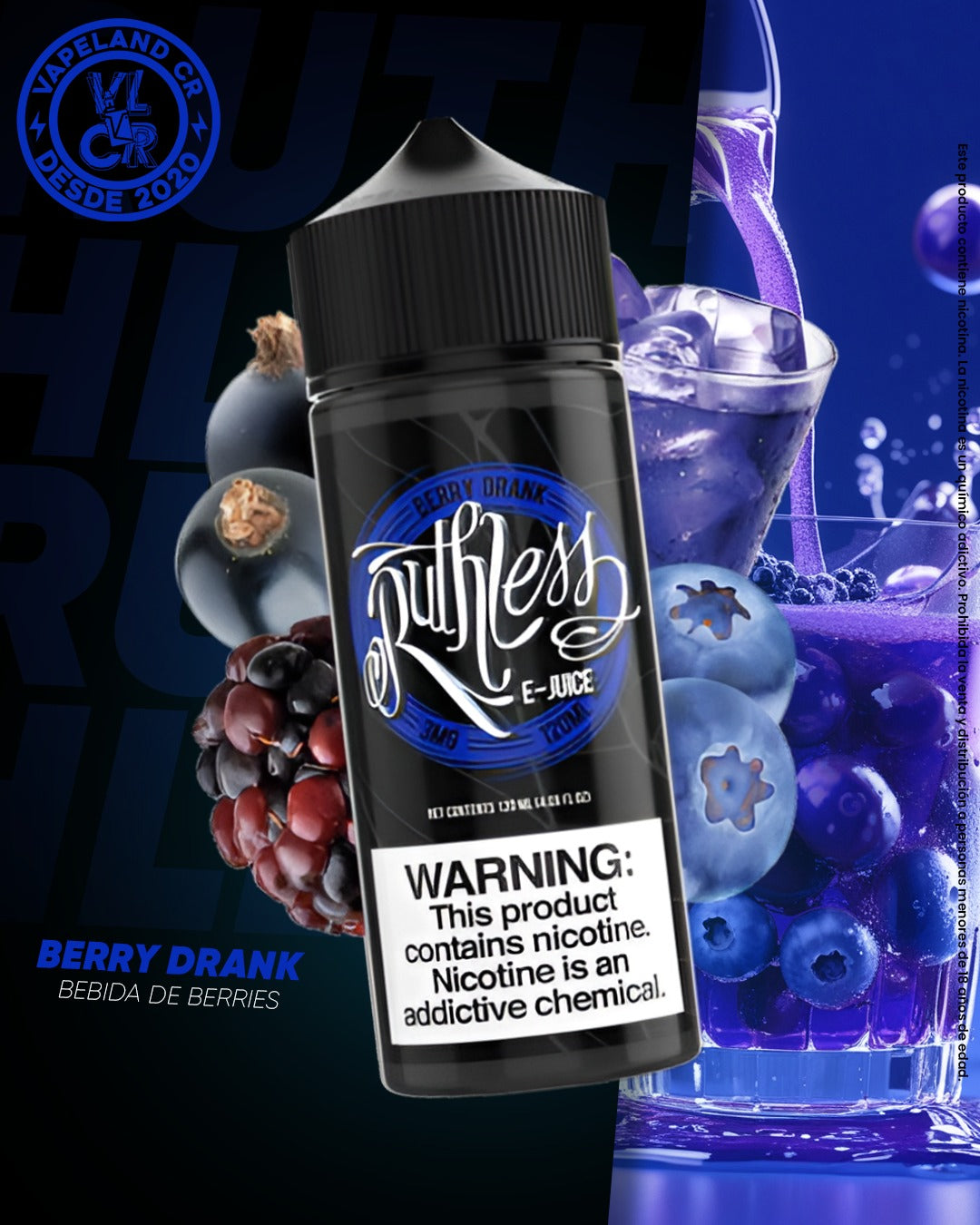 Ruthless Berry Drank 3mg y 6mg.